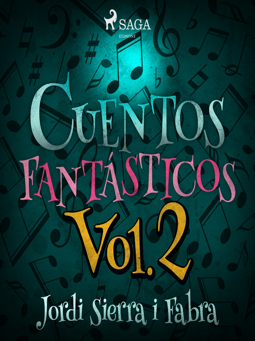 Title details for Cuentos Fantásticos Volume 2 by Jordi Sierra i Fabra - Available